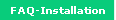 FAQ-Installation