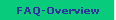 FAQ-Overview