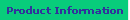 Product Information