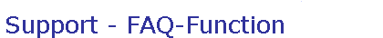 Support - FAQ-Function
